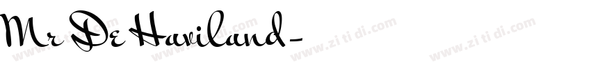 Mr De Haviland字体转换